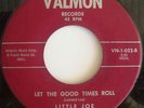 Tex Mex Doo Wop Rocker 45 LITTLE JOE and THE LATINAIRES Someday on VALMON HEAR