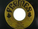 Reggae 45 FLORA ADAMS Fire Fire on Flames VG++
