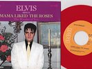 Elvis - 45 - Mama Liked The Roses - Red Vinyl - w/Pic Slv