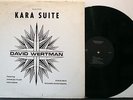 DAVID WERTMAN Kara Suite '76 private free avant garde Charles Tyler NM- LP