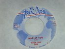Mack self – mad at you/ willie brown, Phillips 3548 RARE ORIGINAL US 45 sheldon