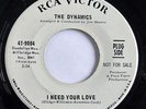 NORTHERN SOUL - The DYNAMICS I Need Your Love RCA Victor