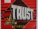 TRUST - ANTISOCIAL - 7