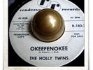 Holly Twins Okeefenokee R&B ROCKER POPCORN EXOTICA SOUL HEAR 45