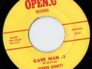 VERNON GARRETT Cave Man 45 OPEN G Soul Psych Garage Dancer