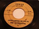 THE AUTOGRAPHS - love's gonna do you in - JOKER rare northern soul