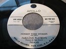 THE FABULOUS PLAYBOYS HONKEY TONK WOMAN APOLLO 45 RARE NORTHERN SOUL R&B PROMO