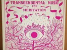 Master Wilburn Burchette Transcendental Music for Meditation LP private psych