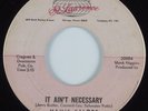 Northern Soul 45 MAMIE GALORE It Ain't Necessary ST. LAWRENCE HEAR