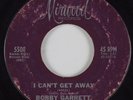 Northern Soul 45 BOBBY GARRETT I Can't Get Away MIRWOOD HEAR