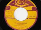 Little Junior Parker - Duke 137 - I Wanna Ramble / Backtracking 45 rpm single
