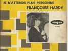 FRANCOISE HARDY   HOLLAND  ONLY PS 45 MON AMIE LA ROSE