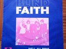 BLIND FAITH - WELL ALL RIGHT 7/45 PORTUGAL PS 1969 PROMO WL PSYCH NM/M- CLAPTON
