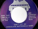rare Boogie 45 CHOCOLATE BUTTERMILK BAND can't let go