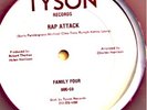Family Four..Rap Attack..OG Old School..Tyson HEAR