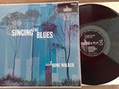 T BONE WALKER Singing The Blues Liberty Original 1960 Vinyl LP MONO