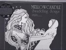 MELLOW CANDLE Swaddling Songs Plus ...  2 LP + 2 x 7 