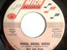 NORTHERN 45-RAY AND DAVE-WRONG WRONG WRONG /SIX LONELY