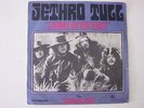 JETHRO TULL- LIVING IN THE PAST- FRENCH PS 45 -MONO RARE