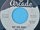 BOB DEAN & The TRAVELAIRES  45 Hot Rod Baby  1965  ARCADE 195 Rockabilly promo
