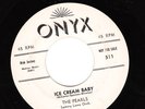 THE PEARLS:ICE CREAM BABY B/W:YUZ-A-MA-TUZ 45.ONYX 511 DOO WOP.