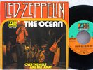 LED ZEPPELIN - The Ocean / Over The Hills And Far Away *orig. GERMAN  45 w/PS