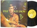 PAT KILROY Light Of Day LP on Elektra NM psych folk
