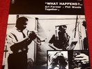 ART FARMER PHIL WOODS & MARTIAL SOLAL TRIO WHAT HAPPENS? Rare CAMPI JAPAN LP