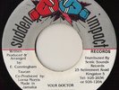 ALFREDO SMITH Your Doctor SUDDEN IMPACT JA REGGAE 7” ??