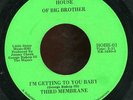 third membrane - i'm getting to you baby - house of big brother nc funk 45 hear