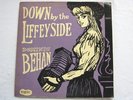 Dominic Behan Down By The Liffeyside LP Topic 12T35 EX/VG 1960 gatefold sleeve w