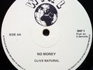 HARD 80's ROOTS - Clive Natural - NO MONEY  -- SHAKA