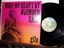 GILA ge LP Bury My Heart At Wounded Knee PROG popul vuh