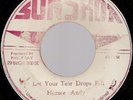 HORACE ANDY / LET YOUR TEAR DROPS FALL /  LISTEN
