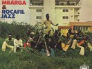 LP : PRINCE NICO MBARGA & ROCAFIL JAZZ  (hear)