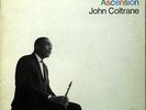 JOHN COLTRANE ASCENSION JAZZ IMPULSE HUBBARD JONES TYNER BROWN SANDERS SHEPP