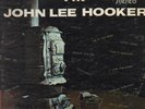 JOHN LEE HOOKER i'm john lee hooker LP 12 track black label sleeve has ring wear