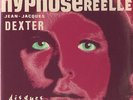JEAN JACQUES DEXTER & YAN TREGGER hypnose reelle RARE ELECTRO COSMIC 7