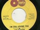 KIM WESTON 45RPM '65 TAMLA I'M STILL LOVING YOU NORTHERN STRONG VG++ VINYL
