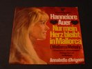 HANNELORE AUER - Nur Mein Herz Bleibt In Mallorca       sehr rare 7