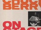 Chuck Berry - 'On Stage' 1963 UK Pye Intl.Mono LP. Ex