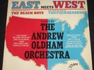 ANDREW LOOG OLDHAM - East Meets West: Beach Boys /Four Seasons lp ORIG US Parrot