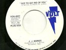 J.J. BARNES 45RPM '69 VOLT GOT TO GET RID OF YOU NORTHERN VG+++ VINYL