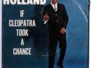 EDDIE HOLLAND: If Cleopatra Took A Chance (rare soul vinyl 45)