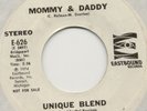 SWEET SOUL/FUNK 45 Unique Blend Mommy & Daddy Does He Treat You Better Ex HEAR
