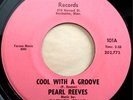 * PEARL REEVES Cool With A Groove  SISTER FUNK SOUL Pearlsfar 45 HEAR