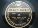  LAUREL DANCE ORCH BABY BLUE EYES CLEAN COPY BLACK SWAN LABEL 