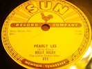 Early Great Rockabilly on Sun 78 Billy Riley Red Hot / Pearly Lee #277 Listen