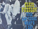 Elvis Presley - Viva Las Vegas / What'd 7