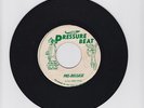 PRESSURE BEAT/MAN BEWARE - SLICKERS   (REGGAE  7